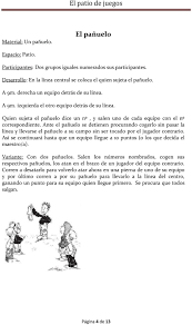 Lo habitual es que estén destinados a la resolución de alguna problemática, por lo general vinculada al funcionamiento de algo o al desarrollo de un proceso. Juegos De Patio Para Ninos Con Reglas E Instrucciones Hay Ninos