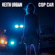 Cop Car Keith Urban Song Wikipedia