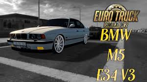 Bmw M5 E34 V3 0 1 34 X Ets2 Mods Euro Truck Simulator 2 Mods Ets2mods Lt