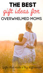 So follow your hunch on what mom needs most: 10 Best Gift Ideas For The Stressed And Overwhelmed Mom Mommy S Bundle