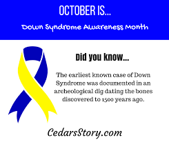 October Down Syndrome Awareness Facts 17 Cedars Story Down Syndrome Awareness Down Syndrome Awareness Month Down Syndrome