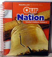 The national and the state goverment. Our Nation Teacher S Edition Macmillan Mcgraw Hill Social Studies Grade 5 Vol 2 Dr Richard Boehm 9780021503247 Amazon Com Books
