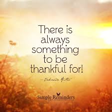 Unknown Author Always Thankful 2s7g Jpg 1500 1500 Gratitude Quotes Simple Reminders Thoughts Quotes