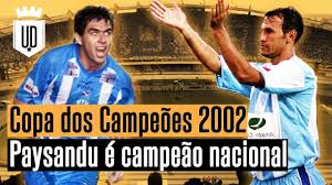 Check spelling or type a new query. Paysandu Campeao Nacional Copa Dos Campeoes 2002 Memoria Ud Youtube