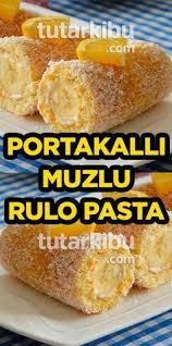 portakal kokulu muzlu rulo pasta pasta muzlu pastalar pastalar