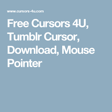 Free Cursors 4u Tumblr Cursor Download Mouse Pointer Mouse Pointers Hacking Computer Desktop Computers