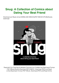 Before reading and you want to chat with me, see below!!! Readonline Snug A Collection Of Comics About Dating Your Best Friend