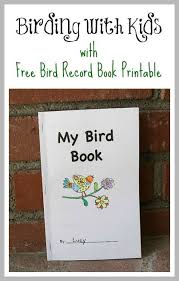 Free Printable Bird Book For Birding With Kids Bird Book Bird Crafts Books