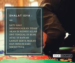 Aku niat melakukan shalat sunat sesudah isya 2 rakaat, sambil menghadap kiblat, saat ini, karena allah ta'ala. Tata Cara Sholat Isya Lengkap Beserta Niat Bacaan Dan Gambar Yang Mudah Dipraktekkan
