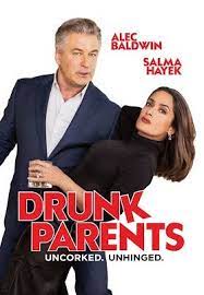 Drunk Parents Official Trailer Hd Vertical Entertainment Youtube