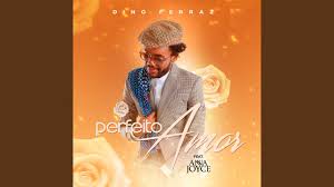 Maybe you would like to learn more about one of these? Perfeito Amor Dino Ferraz Feat Ana Joyce Shazam