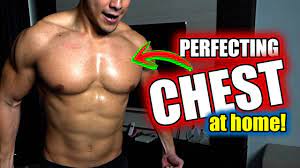 How To Build A Perfect Chest At Home - Youtube