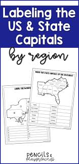 Labeling The United States Identifying State Capitals Learning States States And Capitals Elementary Resources