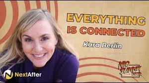 Everything is Connected with Kara Berlin