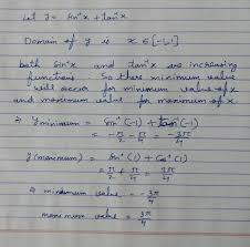 The period is 2 /b, and in this case b=1. Find The Maximum And Minimum Values Of Sin 1x Tan 1x