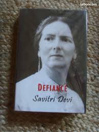 DEFIANCE de SAVITRI DEVI