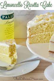 Limoncello Ricotta Cake Cream Cheese Frosting This Delicious House Recipe Italian Recipes Dessert Desserts Ricotta Cake
