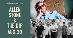 Allen Stone & The Dip