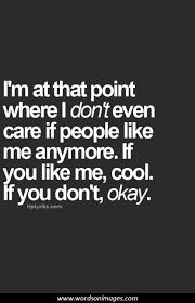 Focus on the outcome you are seeking and what you and your counterpart need to do to get there. Quotes About I Don T Like You 631 Quotes