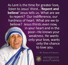 Blessed Mother Teresa Lent Mother Teresa Mother Teresa Quotes Saint Quotes Catholic