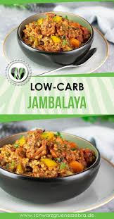 Low Carb Jambalaya Dieses Gericht Ist Mit Konjak Reis Gekocht Rezept In 2020 Einfache Gerichte Keto Rezepte Abendessen Low Carb Mittagessen