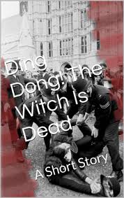 Maybe you would like to learn more about one of these? Ding Dong The Witch Is Dead A Short Story English Edition Ebook Symcox Jonathan Amazon De Kindle Shop