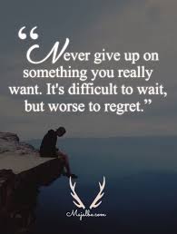 Don T Ever Give Up Quotes I M Going To Get It It S My Turn Next And I M Fully Ready Giving Up Quotes Giving Up On Love Quotes Giving Up Quotes When life is too easy for us, we must beware or we may not be ready to meet the blows which sooner or later come to everyone 99. pinterest