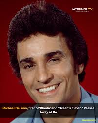 Remembering the talented Michael DeLano, who captivated audiences with his  iconic role as Johnny Venture in "Rhoda" and the sharp-witted casino  manager in the hit "Ocean's Eleven" films. A versatile actor whose
