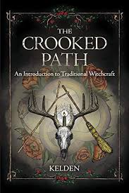Read Book The Crooked Path An Introduction To Traditional Witchcraft Download Pdf Free Epub Mobi Ebooks Traditional Witchcraft Witchcraft Books Witch Books