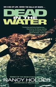 Dead in the water (2018). Dead In The Water By Nancy Holder 9780440614074 Penguinrandomhouse Com Books