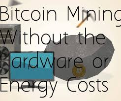 There are platforms like cryptocurrency exchange stormgain that offer cloud mining. Mine Bitcoins Without Hardware Or Energy Costs 4 Steps Instructables