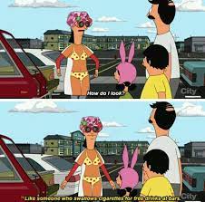 Bob S Burgers Bobs Burgers Memes Bobs Burgers Tv Show Quotes