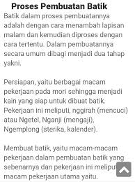 Maybe you would like to learn more about one of these? Jelaskan Proses Teknik Batik Brainly Co Id