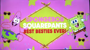 Follow the adventures of this enthusiastic, optimistic sponge whose good intentions inevitably lead him and his friends into trouble. Best Besties Ever Encyclopedia Spongebobia Fandom