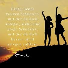 40 Schwester Spruche Lustige Zitate Und Weisheiten Uber Geschwister Schwester Spruche Spruche Geschwisterliebe Weisheiten