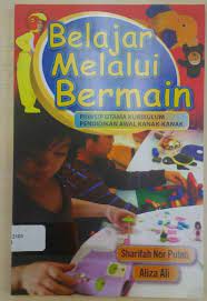Fokus dalam topik pengalaman pranombor dan konsep nombor. Lamanperpustakaan Buku Belajar Melalui Bermain Penulis Sharifah Nor Puteh Penerbit Utusan Publications 2017