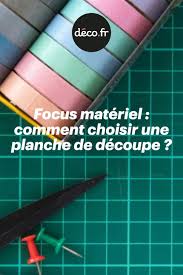 Focus Materiel Comment Choisir Une Planche De Decoupe Decoupe Planche Tissus