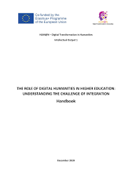 Maybe you would like to learn more about one of these? Pdf The Role Of Digital Humanities In Higher Education Understanding The Challenge Of Integration