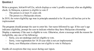 Maybe you would like to learn more about one of these? Question 1 Write A Program Voter Profile Which Chegg Com