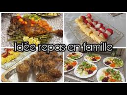 Idee Repas En Famille Menu Complet Youtube Idee Repas Famille Repas Idee Repas