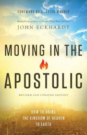 Read this book using google play books app on your pc, android, ios devices. Moving In The Apostolic How To Bring The Kingdom Of Heaven To Earth By John Eckhardt Paperback Barnes Noble