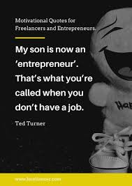 Business climate change earth economy environment goals war more. Fun Quote By Ted Turner Motivational Quotes Best Motivational Quotes Motivation