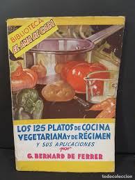 Regimen and regime refer to a course of life that follows a specific diet, exercise plan, or other health practice. Los 125 Platos De Cocina Vegetariana Y De Regim Buy Books Of Cookery And Gastronomy At Todocoleccion 89840488
