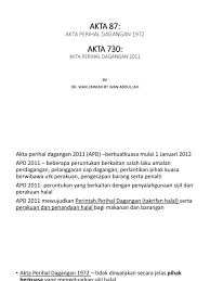 Akta perihal dagangan 2011(akta 730). Akta Perihal Dagangan 1972