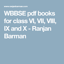 Wbbse Pdf Books For Class Vi Vii Viii Ix And X Pdf Books Books Pdf