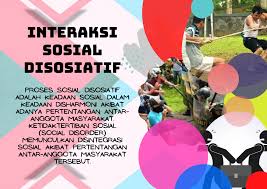 Maybe you would like to learn more about one of these? Interaksi Sosial Disosiatif