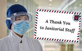 To our cleaners and building service workers: A Thank You To Janitorial Staff The Forgotten Frontline Workers Janitorial Manager