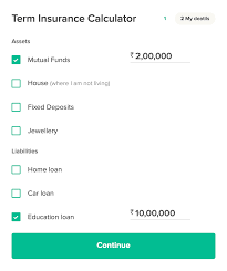 You can choose from several types of life insurance. Term Insurance Calculator Calculate Term Plan Coverage Online