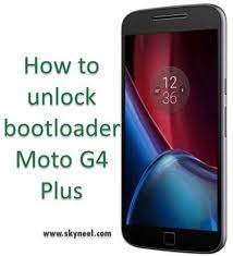 However, you also don't have to lose any of your saved files, media and userdata by . How To Unlock Bootloader Moto G4 Plus