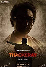 Thackeray 2019 Full Movie Watch Online Hd Download Hindi Movies Hd Movies Download Full Movies Free